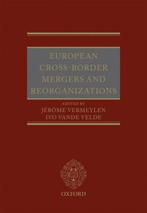 Cover of the book European Cross-Border Mergers and Reorganisations by John Gillingham, Ralph A. Griffiths