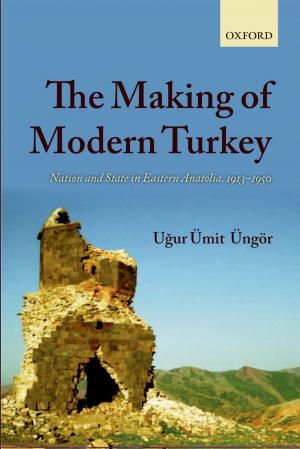 Cover of the book The Making of Modern Turkey by Nicholas Doumanis