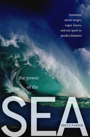 Cover of the book The Power of the Sea by Joelle Charbonneau