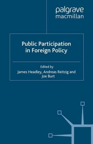 Cover of the book Public Participation in Foreign Policy by Robert Butterworth