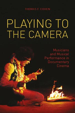 Cover of the book Playing to the Camera by Michael Marder