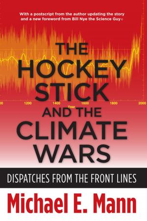 Book cover of The Hockey Stick and the Climate Wars