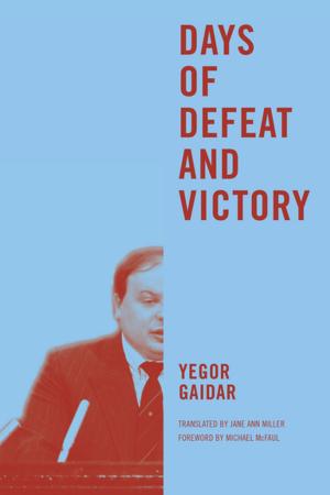 Cover of the book Days of Defeat and Victory by Ekkehart Malotki, Ellen Dissanayake