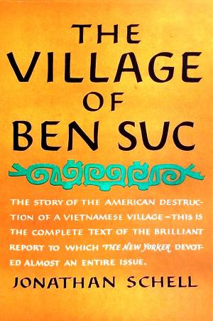 Cover of the book Village of Ben Suc by Peter Ackroyd