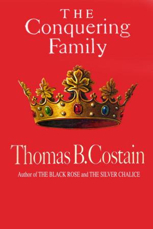 Cover of the book The Conquering Family by Frederick Brown
