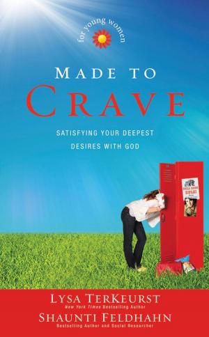 Cover of the book Made to Crave for Young Women by Melody Carlson
