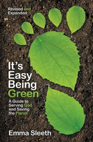 Cover of the book It's Easy Being Green, Revised and Expanded Edition by Rick Warren, Dr. Mark Hyman, Dr. Daniel Amen