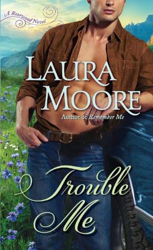Cover of the book Trouble Me by Iris Johansen