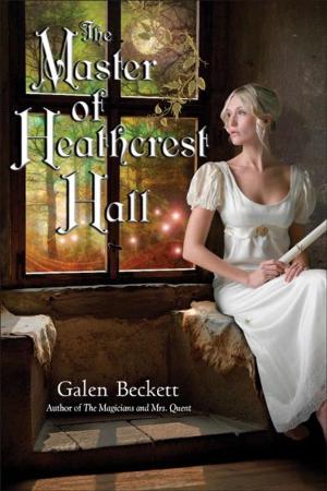 Cover of the book The Master of Heathcrest Hall by David Gemmell