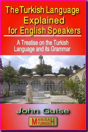 Cover of The Turkish Language Explained for English Speakers