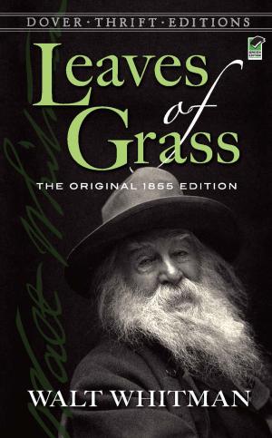 Cover of the book Leaves of Grass by Ann Stanley, Margie Deeb, S. J. Henderson, Brian Rella, James Lee Schmidt, Lee J Tyler, Christy Zigweid