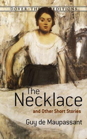 Cover of the book The Necklace and Other Short Stories by William Shakespeare