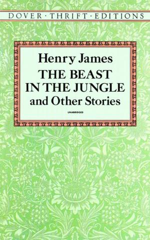 Cover of the book The Beast in the Jungle and Other Stories by Thomas De Quincey