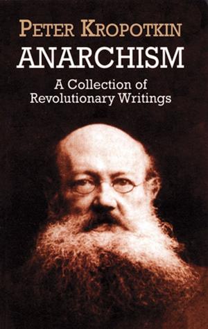Cover of the book Anarchism by Leon H. Baxter, Gladstone Califf