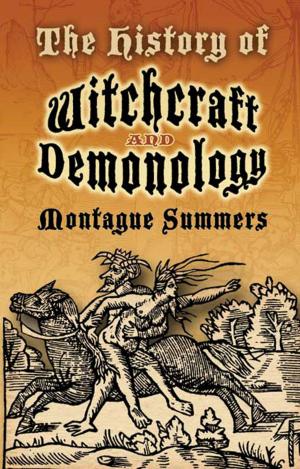 Book cover of The History of Witchcraft and Demonology