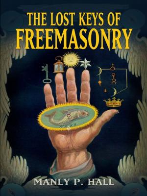 Book cover of The Lost Keys of Freemasonry