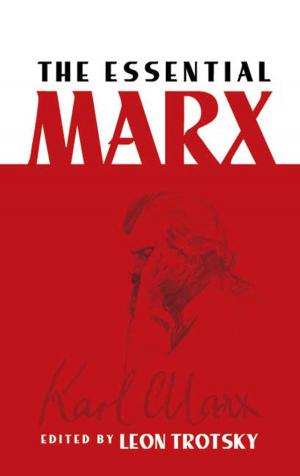 Cover of the book The Essential Marx by Sangtae Kim, Seppo J. Karrila