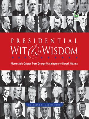 Cover of the book Presidential Wit and Wisdom by Charles Dickens