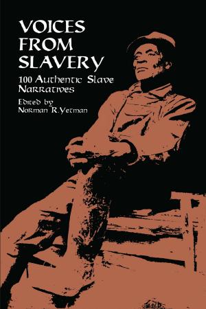 Cover of the book Voices from Slavery by Antonio Frasconi