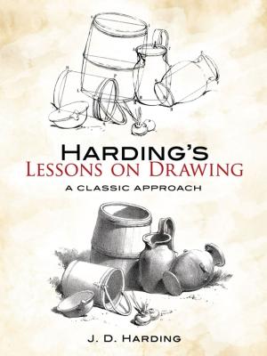 Cover of the book Harding's Lessons on Drawing by Mark A. Heald, William C. Elmore