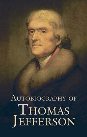 Cover of the book Autobiography of Thomas Jefferson by Henry Shaw, FSA