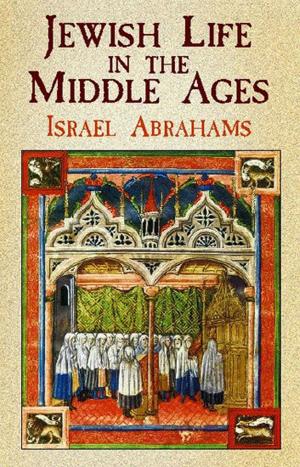 Cover of the book Jewish Life in the Middle Ages by Alois Senefelder