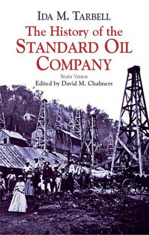 Cover of the book The History of the Standard Oil Company by Nathaniel Hawthorne