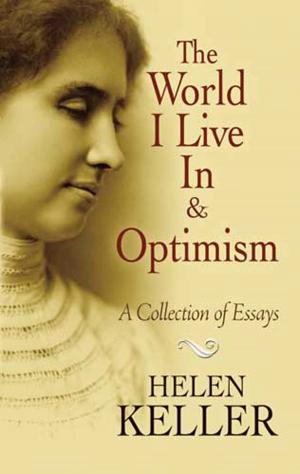 Cover of the book The World I Live In and Optimism by John Maynard Keynes