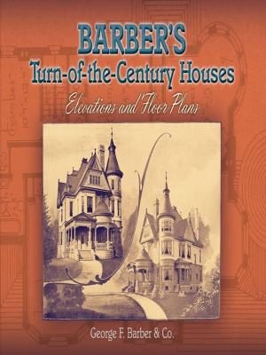 Cover of the book Barber's Turn-of-the-Century Houses by Donald H. Menzel