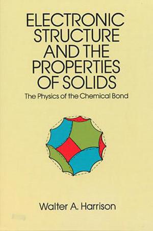Cover of the book Electronic Structure and the Properties of Solids by Karl F. Graff