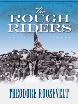 Cover of the book The Rough Riders by W. T. Larned, Jean de La Fontaine