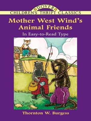 Cover of the book Mother West Wind's Animal Friends by Robert C. Wrede