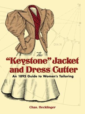 Cover of the book The "Keystone" Jacket and Dress Cutter by Claude Itzykson, Jean-Bernard Zuber