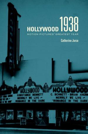 Cover of the book Hollywood 1938 by Daniel Martinez HoSang