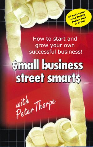 Cover of the book Small Business Street Smarts (2019 edition) by Rebecca Livermore