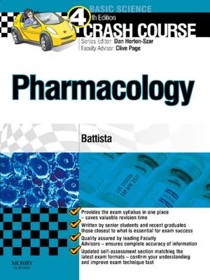 Cover of the book Crash Course: Pharmacology E-Book by Janet Kelsey, MSc, BSc(Hons), PGCEA, RNT, Adv Dip in Child development, RGN, RSCN, Gillian McEwing, MSc, Dip Nursing, RNT, Cert Ed, RSCN, RGN