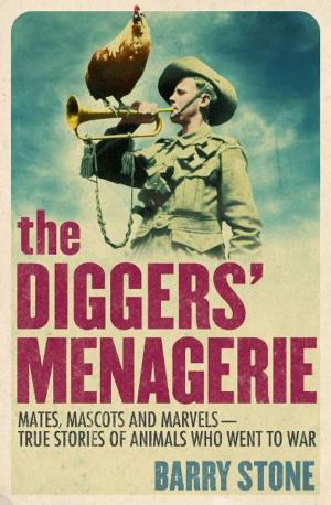 Cover of the book The Diggers' Menagerie by Matt Hall, David Lyall