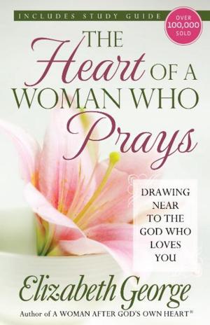 Cover of the book The Heart of a Woman Who Prays by Kate Hurley