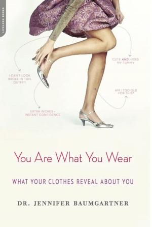 Cover of the book You Are What You Wear by Brendan Brazier