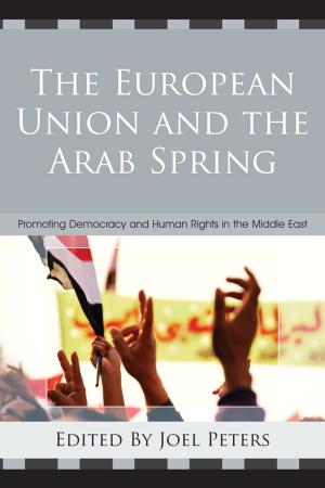 Cover of the book The European Union and the Arab Spring by Jadranka Skorin-Kapov