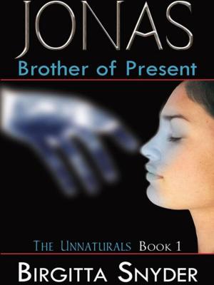 Cover of the book Jonas- Brother of Present by Delpha Charles Ph.D.