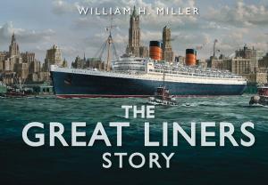 Cover of the book Great Liners Story by Mike Pringle