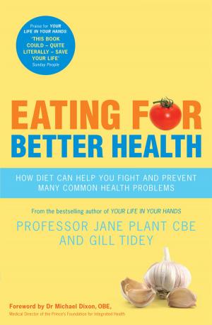 Cover of the book Eating for Better Health by Edward Canfor-Dumas