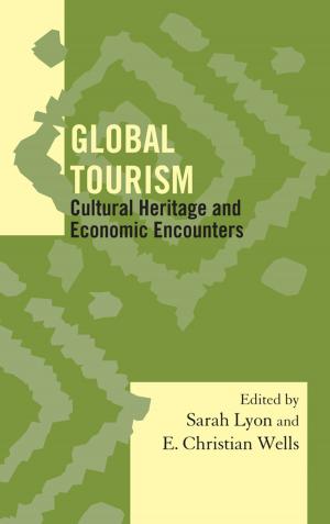 Cover of the book Global Tourism by Arthur Asa Berger, San Francisco State University
