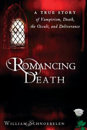 bigCover of the book Romancing Death: A True Story of Vampirism, Death, the Occult and Deliverance by 