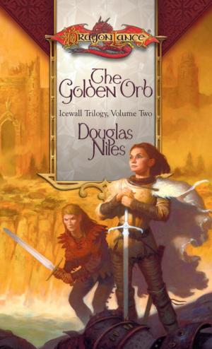 Cover of the book The Golden Orb by Margaret Weis, Tracy Hickman