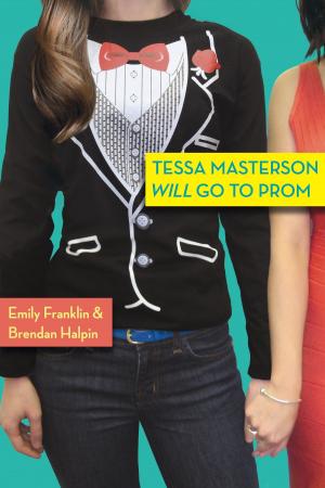 Book cover of Tessa Masterson Will Go to Prom