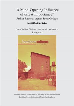 Cover of "A Mind-Opening Influence of Great Importance": Arthur Raper at Agnes Scott College