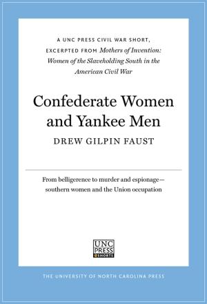 Cover of the book Confederate Women and Yankee Men by Burnett Bolloten
