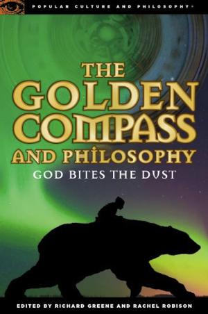 Cover of the book The Golden Compass and Philosophy by Derrick Darby, Tommie Shelby
